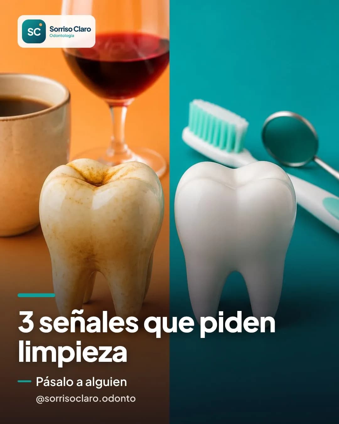 Publicación de @sorrisoclaro.odonto en el feed de Instagram: 3 señales que piden limpieza